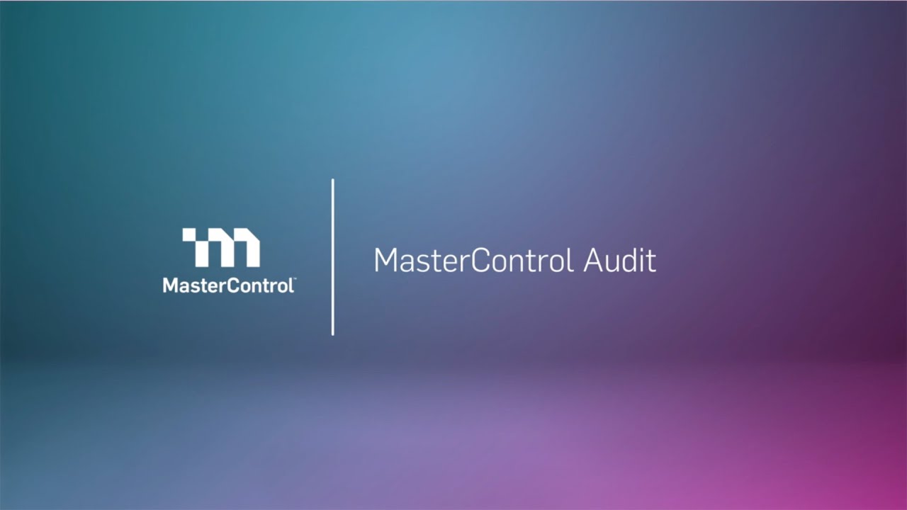 Demo- MasterControl Audit Management Software