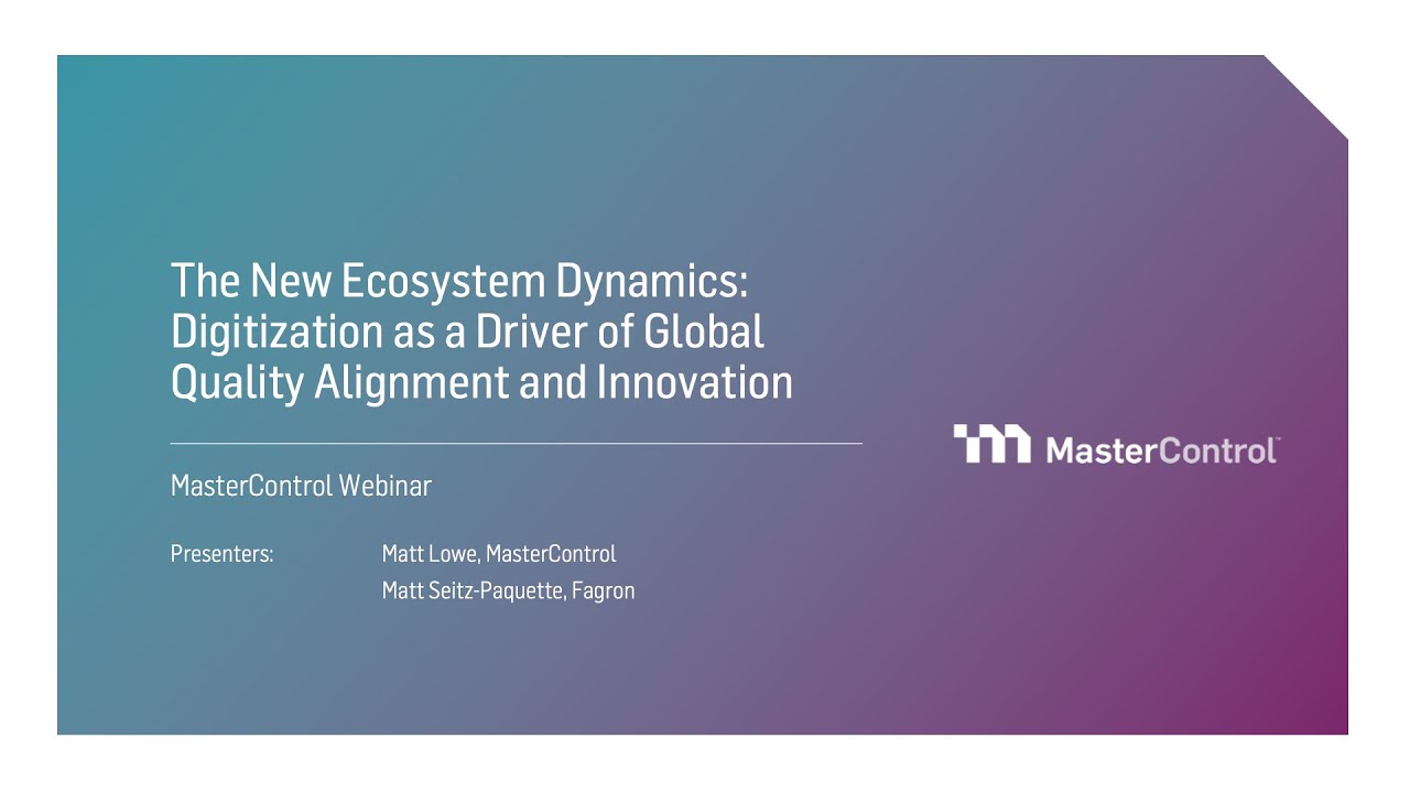 The New Ecosystem Dynamics- Digitization as a Driver of Global Quality Alignment and Innovation.